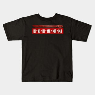 Ki Ki Ki Ma Ma Ma X Kids T-Shirt